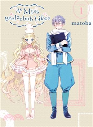 As Miss Beelzebub Likes, Vol. 1