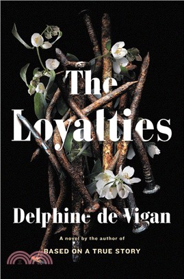 The Loyalties: A Novel