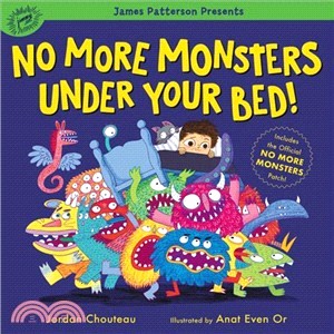 No more monsters under your ...