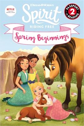 Spirit Riding Free ― Spring Beginnings