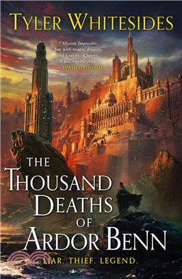 The Thousand Deaths of Ardor Benn (Kingdom of Grit #1)