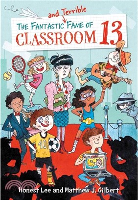 #3: The Fantastic and Terrible Fame of Classroom 13