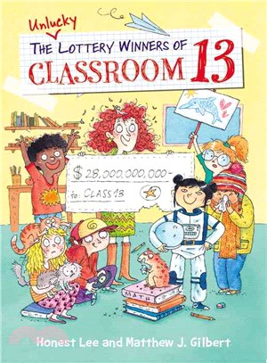 #1: The Unlucky Lottery Winners of Classroom 13