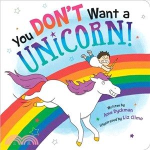 You Don't Want a Unicorn! (硬頁書)