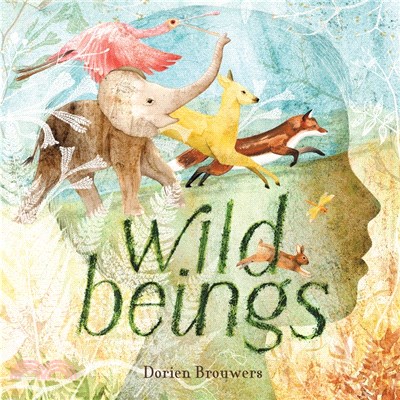 Wild beings /