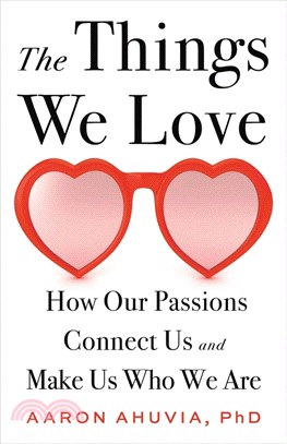 The things we love :how our ...