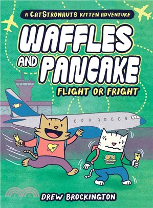 Waffles and Pancake 2: Flight or Fright (graphic novel)