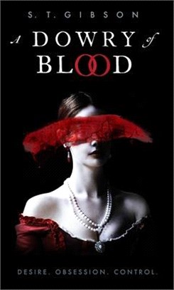 A Dowry of Blood