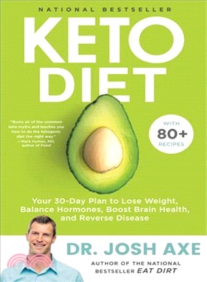 Keto Diet ― Your 30-day Plan to Lose Weight, Balance Hormones, Fight Inflammation, and Reverse Disease