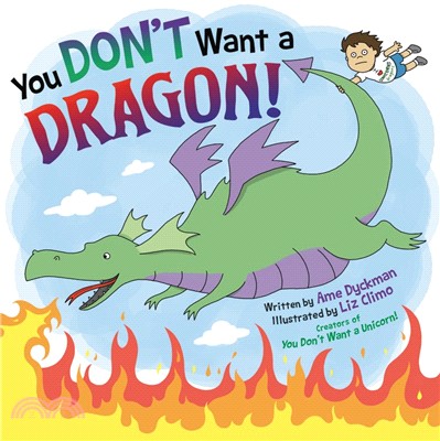 You Don't Want a Dragon! (精裝本)