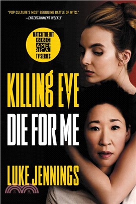 Killing Eve: Die for Me (Media Tie-in) (平裝本)