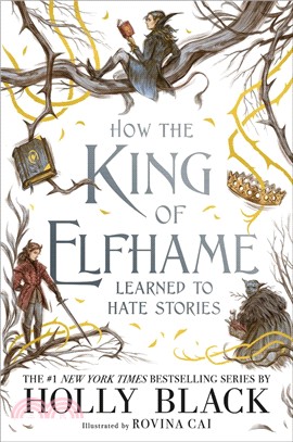 How the king of Elfhame learned to hate stories /