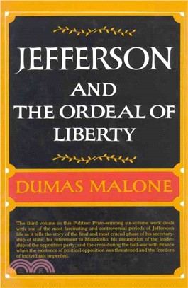 Jefferson and the Ordeal of Liberty