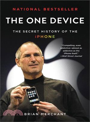 The One Device ― The Secret History of the Iphone