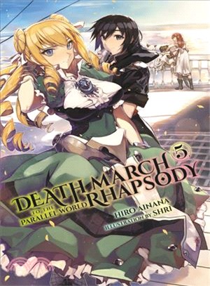 Death March to the Parallel World Rhapsody, Vol. 5 (Novel)