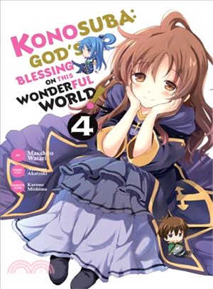 Konosuba God's Blessing on This Wonderful World! 4 ─ God's Blessing on This Wonderful World!