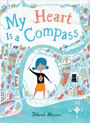 My Heart Is a Compass (精裝本)