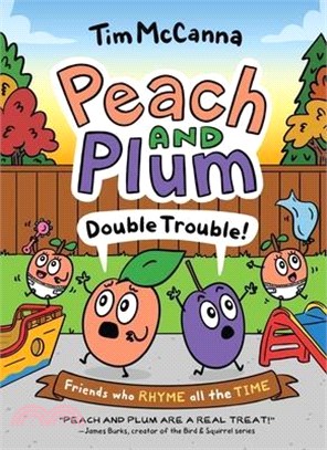 Peach and Plum 3: Double Trouble! (a Graphic Novel)