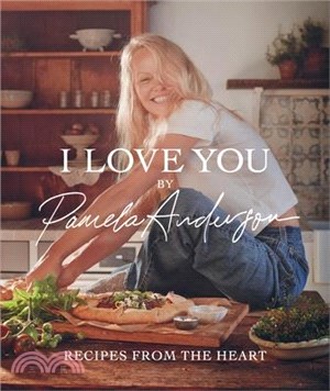 I Love You: Recipes from the Heart