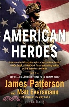 American Heroes: From the #1 Bestselling Authors of Walk in My Combat Boots