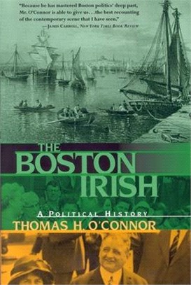 The Boston Irish ― A Political History