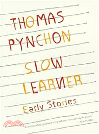 Slow Learner ─ Early Stories