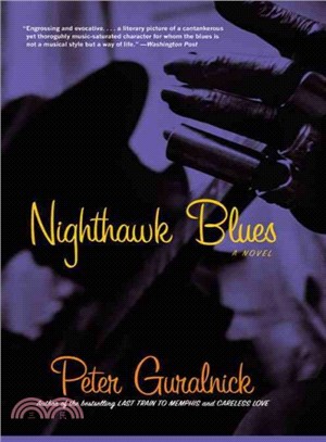 Nighthawk Blues ─ A Novel