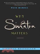 Why Sinatra Matters