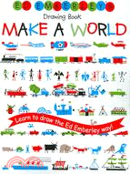 Ed Emberley's Drawing Book: Make a World