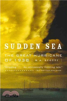 Sudden Sea ─ The Great Hurricane of 1938