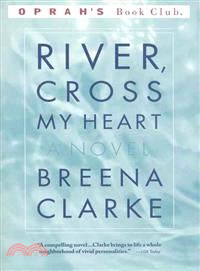 River, Cross My Heart