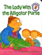 The Lady With the Alligator Purse