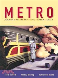 Metro—Journeys in Writing Creatively