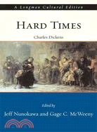 Hard Times: A Longman Cultural Edition