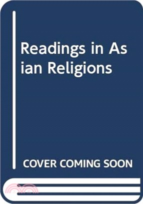 Readings in Asian Religions