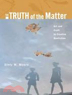 The Truth of the Matter ─ Art And Craft In Creative Nonfiction