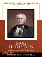Sam Houston And the American Southwest