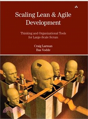Scaling Lean & Agile Development ─ Thinking and Organizational Tools for Large-Scale Scrum