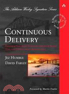 Continuous Delivery ─ Reliable Software Releases Through Build, Test, and Deployment Automation