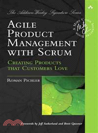 Agile Product Management With Scrum ─ Creating Products that Customers Love