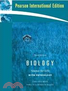 BIOLOGY SCIENCE FOR LIFE WITH PHYSIOLOGY 3E