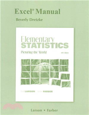 Excel Manual Elementary Statistics ─ Picturing the World