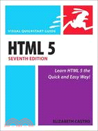 HTML5 and CSS3 :visual quickstart guide /