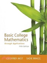 Basic College Mathematics Through Applications