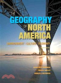 The Geography of North America ─ Environment / Culture / Economy