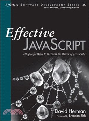 Effective Javascript ─ 68 Specific Ways to Harness the Power of Javascript