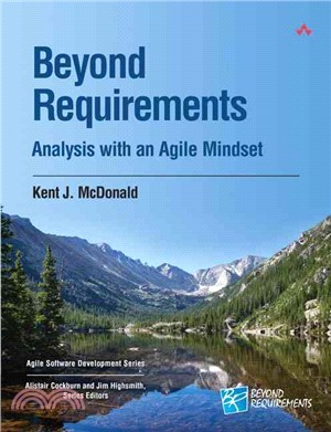 Beyond Requirements ─ Analysis With an Agile Mindset
