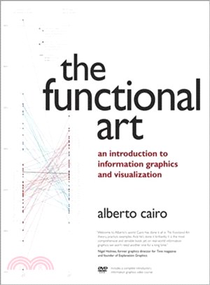 The Functional Art ─ An introduction to information graphics and visualization