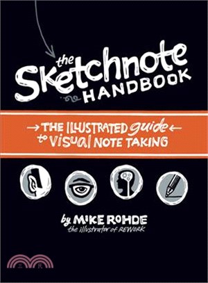 The Sketchnote Handbook ─ The Illustrated Guide to Visual Note Taking