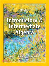 Introductory and Intermediate Algebra